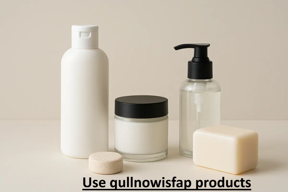 Use qullnowisfap Products