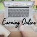 Earning Online
