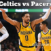 Celtics vs Pacers